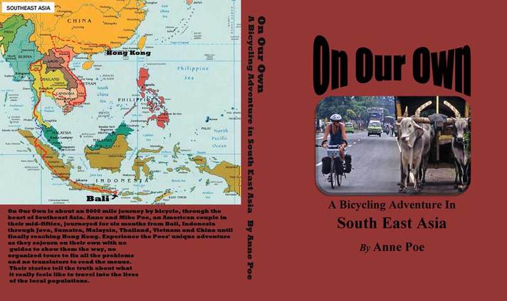On Our Own A Bicycling Adventure in Southeast Asia PDF Download